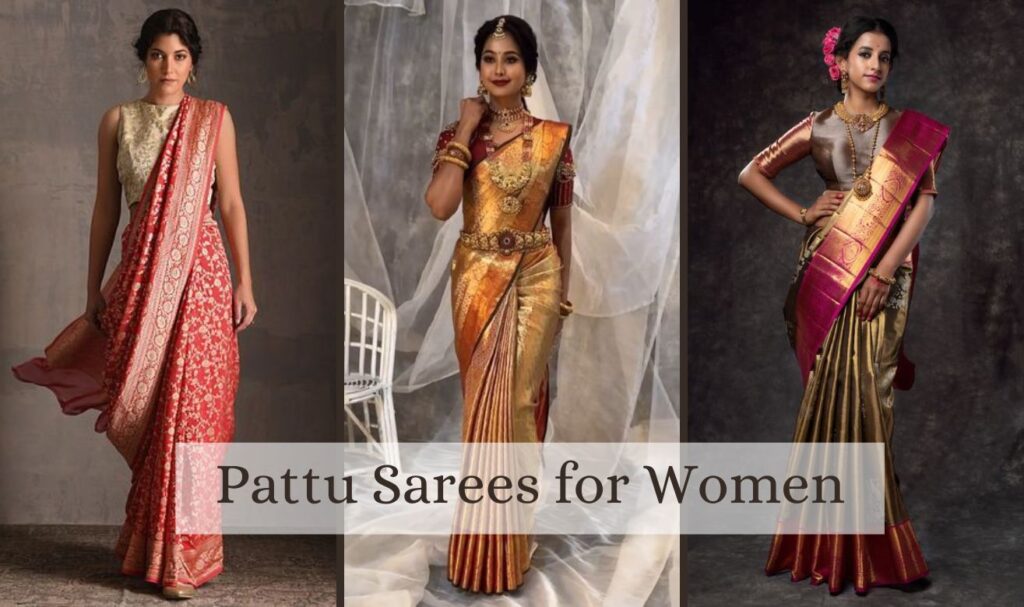 Pattu Sarees for Women