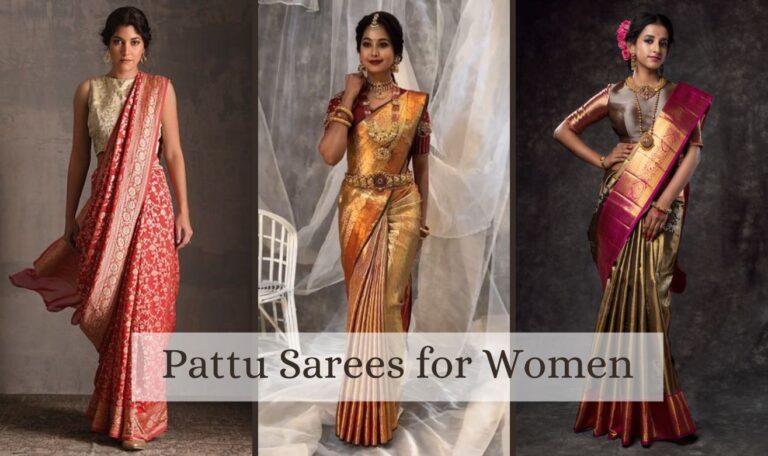 Best Pattu Sarees for Women: Elegance and Timeless Charm