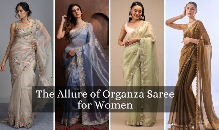 Best Designer Organza Saree for Women in 2025 | A Timeless Fashion